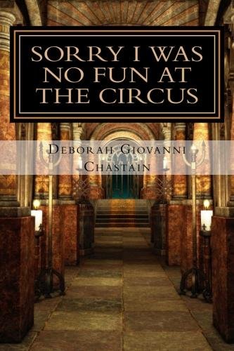 cover image Sorry I Was No Fun at the Circus: Devil Winds in the City of Angels