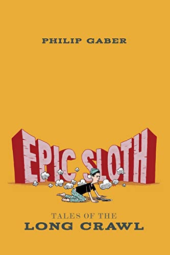 cover image Epic Sloth: Tales of the Long Crawl