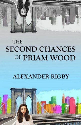 cover image The Second Chances of Priam Wood