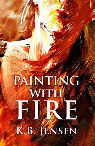 cover image Painting with Fire