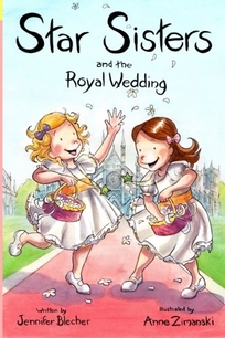 Star Sisters and the Royal Wedding