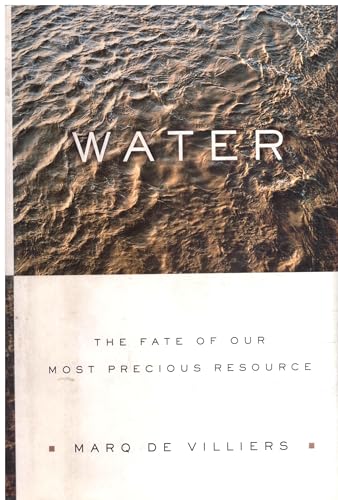 cover image Water: The Fate of Our Most Precious Resource