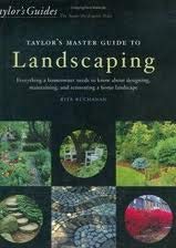 cover image Taylor's Master Guide to Landscaping: Everything a Homeowner Needs to Know about Designing, Maintaining, and Renovating a Home Landscape