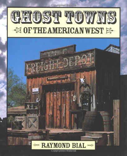 cover image Ghost Towns of the American West