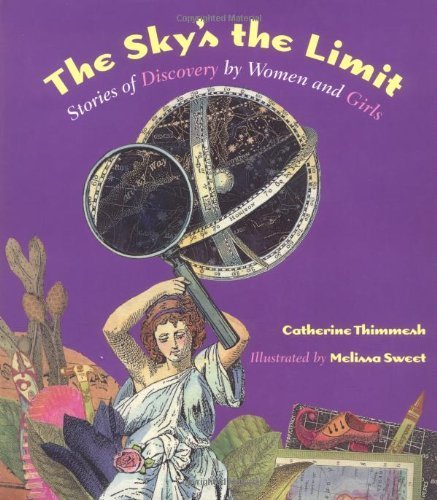 cover image The Sky's the Limit: Stories of Discovery by Women and Girls