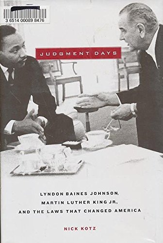cover image JUDGMENT DAYS: Lyndon Baines Johnson, Martin Luther King Jr., and the Laws That Changed America