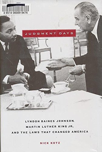 cover image JUDGMENT DAYS: Lyndon Baines Johnson, Martin Luther King Jr., and the Laws That Changed America