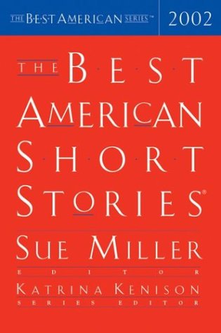 cover image THE BEST AMERICAN SHORT STORIES 2002