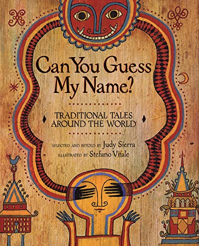 cover image Can You Guess My Name?: Traditional Tales Around the World