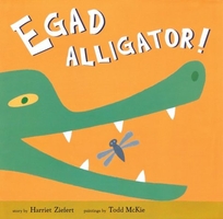 EGAD ALLIGATOR!