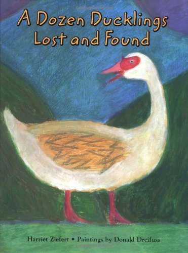 cover image A DOZEN DUCKLINGS LOST AND FOUND
