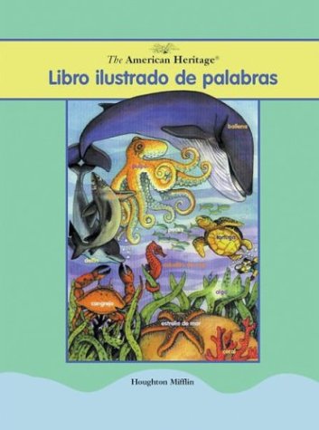 cover image The American Heritage Libro Ilustrado de Palabras = The American Heritage Picture Word Book