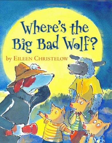 cover image WHERE'S THE BIG BAD WOLF?