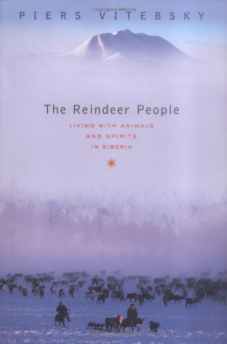 cover image The Reindeer People: Living with Animals and Spirits in Siberia