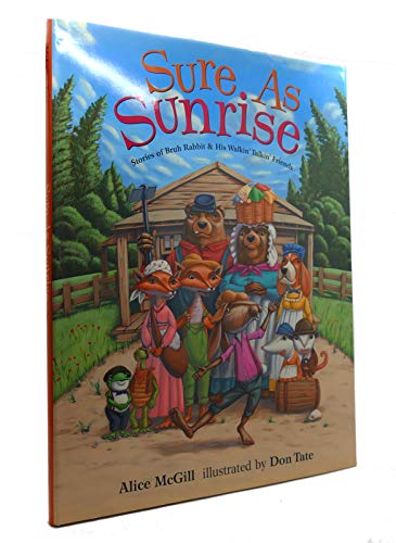 cover image SURE AS SUNRISE: Stories of Bruh Rabbit and His Walkin' Talkin' Friends