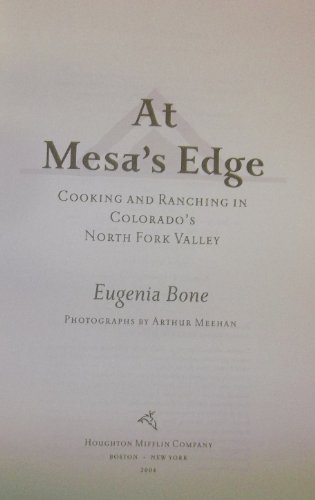 cover image AT MESA'S EDGE: Cooking and Ranching in Colorado's North Fork Valley
