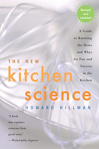 cover image The New Kitchen Science: A Guide to Knowing the Hows and Whys for Fun and Success in the Kitchen