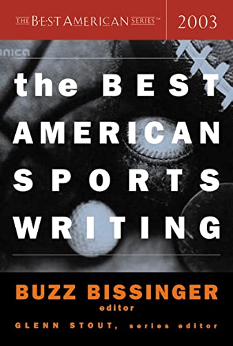 cover image THE BEST AMERICAN SPORTS WRITING 2003