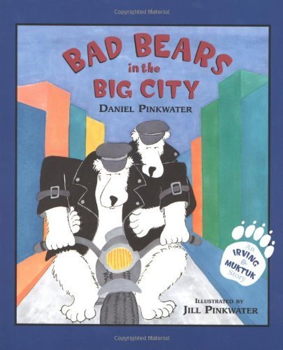 cover image Bad Bears in the Big City