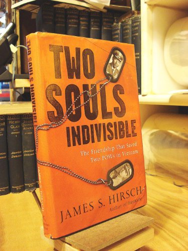 cover image TWO SOULS INDIVISIBLE: The Friendship That Saved Two POWs in Vietnam