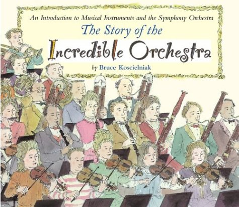 cover image THE STORY OF THE INCREDIBLE ORCHESTRA