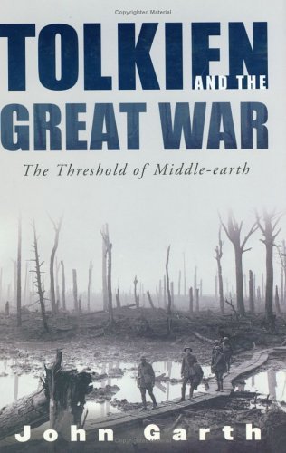 cover image TOLKIEN IN THE GREAT WAR: The Threshold of Middle-earth