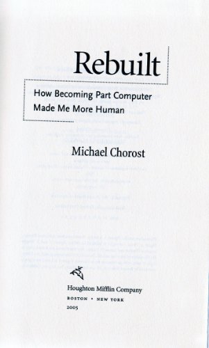 cover image Rebuilt: How Becoming Part Computer Made Me More Human