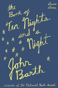 THE BOOK OF TEN NIGHTS AND A NIGHT: Eleven Stories