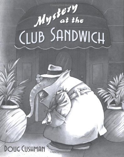 cover image MYSTERY AT THE CLUB SANDWICH
