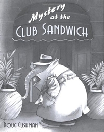 MYSTERY AT THE CLUB SANDWICH