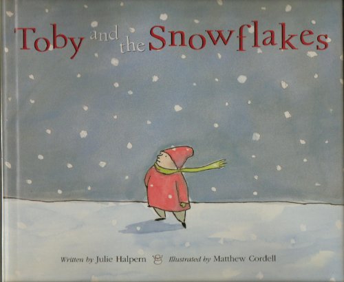 cover image TOBY AND THE SNOWFLAKES
