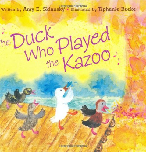 cover image The Duck Who Played the Kazoo