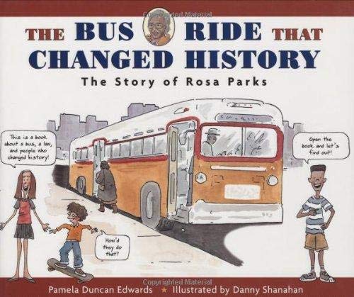 cover image The Bus Ride That Changed History: The Story of Rosa Parks