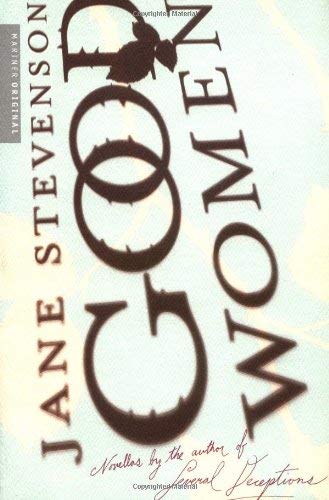 cover image Good Women: Three Novellas