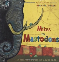 Mites to Mastodons: A Book of Animal Poems