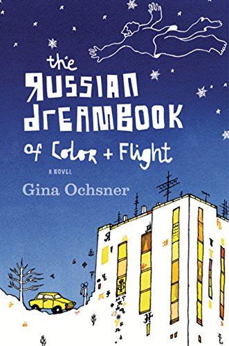 cover image The Russian Dreambook of Color and Flight