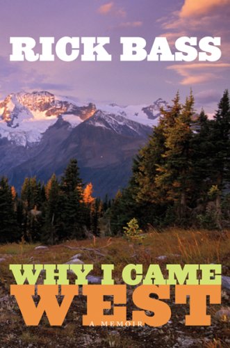 cover image Why I Came West: A Memoir