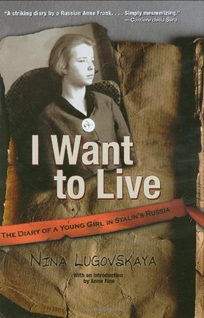 I Want to Live: The Diary of a Young Girl in Stalin's Russia