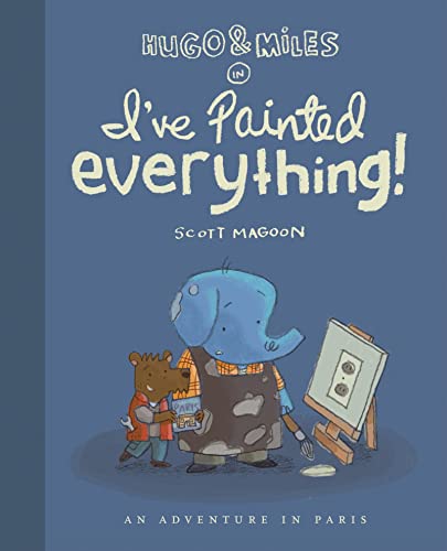 cover image Hugo & Miles in I've Painted Everything