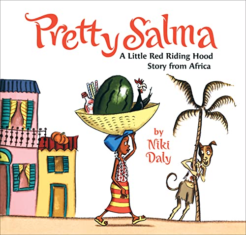cover image Pretty Salma: A Little Red Riding Hood Story from Africa