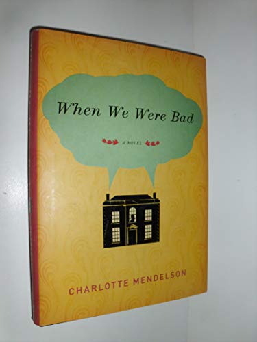 cover image When We Were Bad