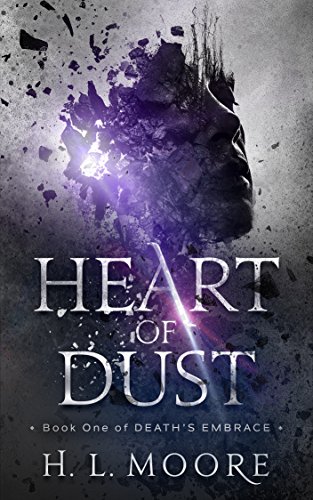 cover image Heart of Dust: Death’s Embrace, Book 1