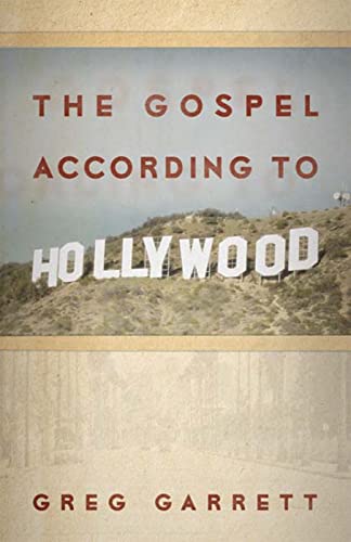 cover image The Gospel According to Hollywood