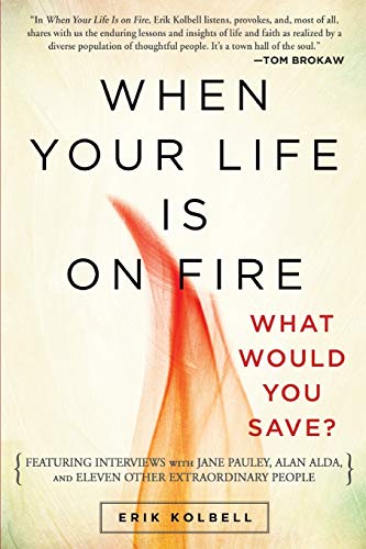 cover image When Your Life Is on Fire, What Would You Save?