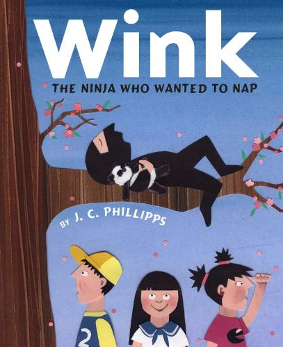 cover image Wink: The Ninja Who Wanted to Nap