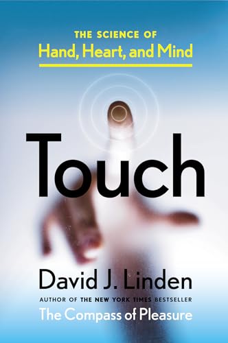 cover image Touch: The Science of Hand, Heart, and Mind
