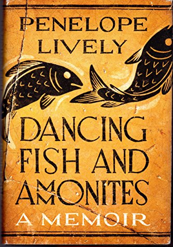 cover image Dancing Fish and Ammonites: 
A Memoir