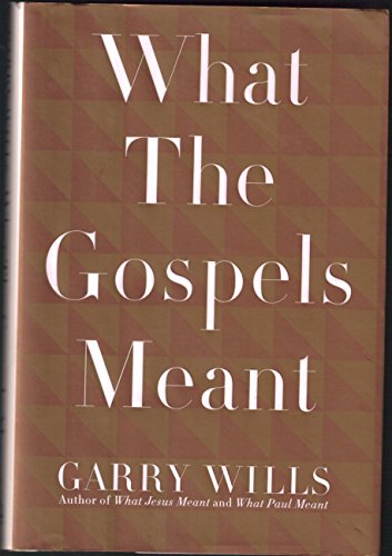 cover image What the Gospels Meant