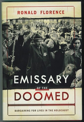 cover image Emissary of the Doomed: Bargaining for Lives in the Holocaust