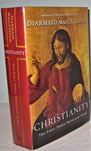 cover image Christianity: The First Three Thousand Years